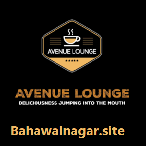 Avenue Lounge Bahawalnagar